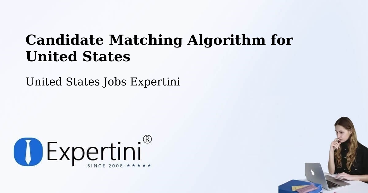 Candidate Matching Algorithm Overview – North Pole - United States Jobs Expertini