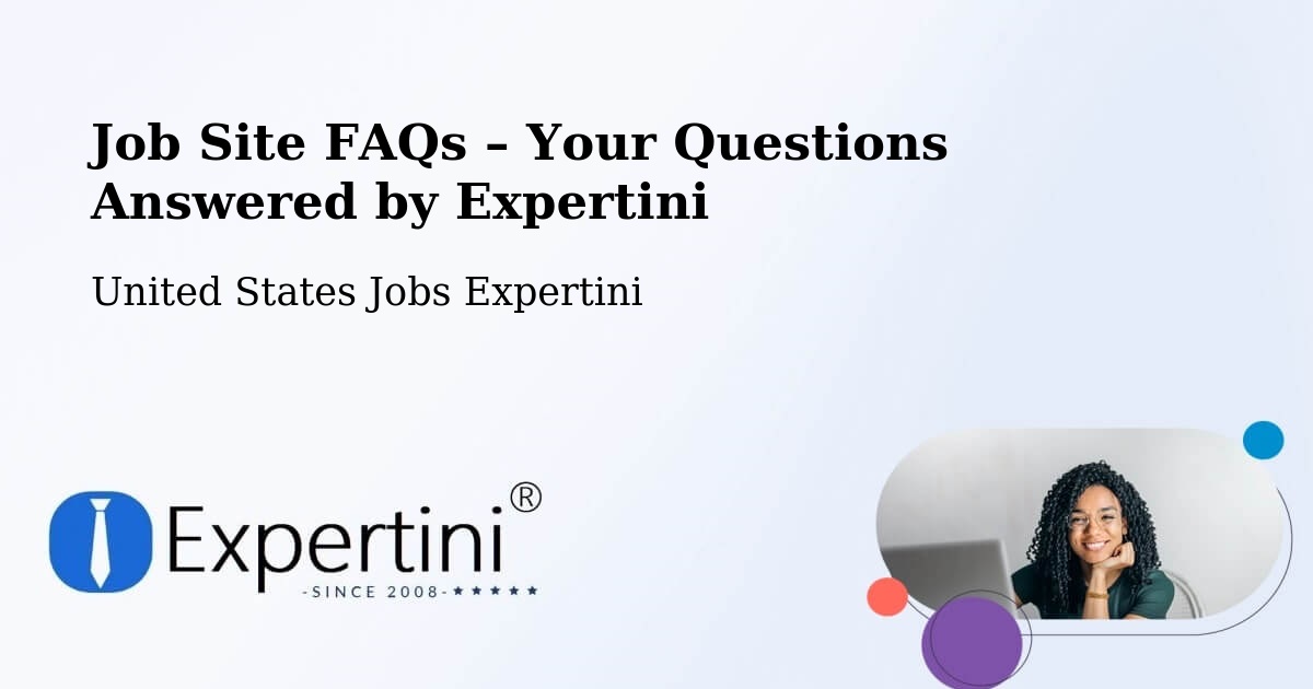 Job Site FAQs – Frequently Asked Questions – North Pole - North Pole, United States Jobs Expertini
